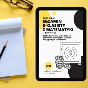 Zbiór zadań egzaminacyjnych + grywalizacja (klasa 8)